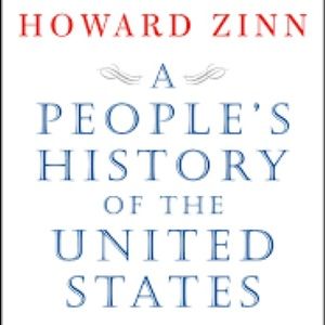 A People’s History of The United States by Howard Zinn